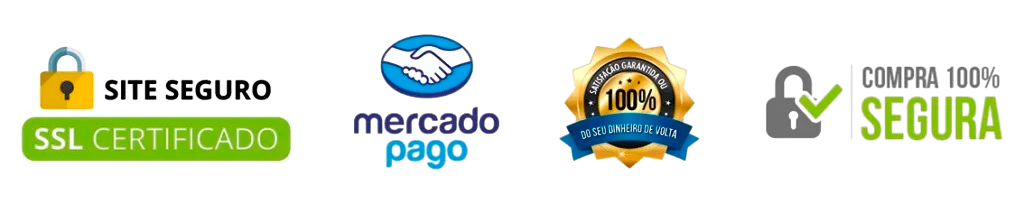 Site Seguro SSL Certificado, Mercado Pago, 100% Satisfação Garantida ou seu dinheiro de volta, Compra 100% Segura